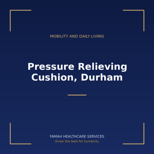 Pressure Relieving Cushion, Durham from Famah Healthcare Services